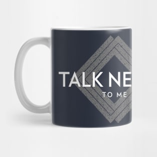 Talk Nerdy to me (text over diamond logo) Mug